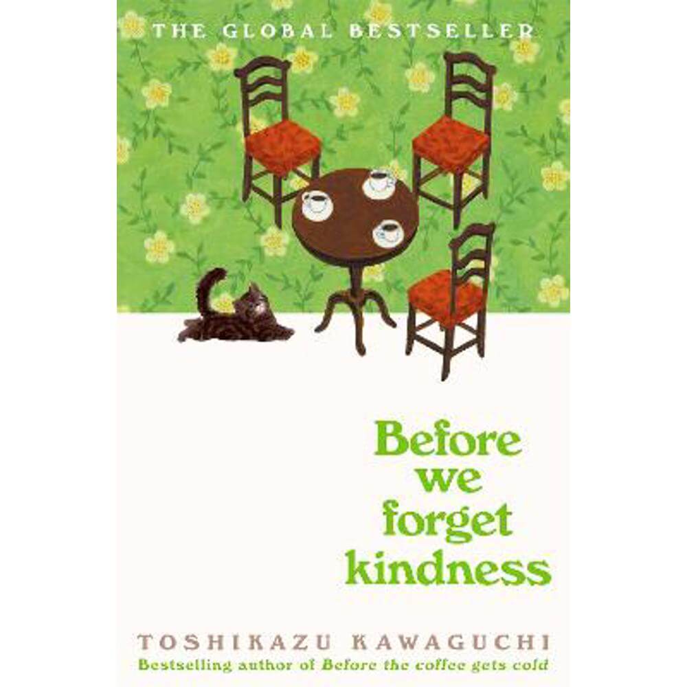 Before We Forget Kindness (Hardback) - Toshikazu Kawaguchi